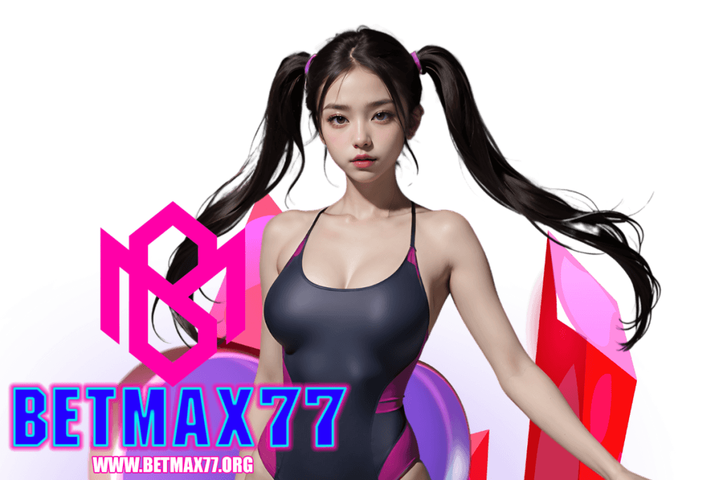 betmax77 สมัคร