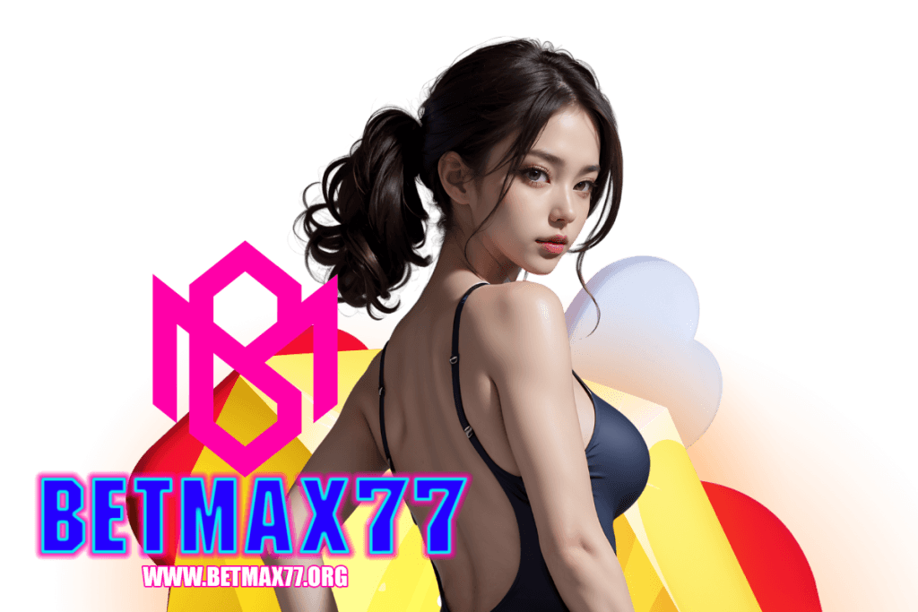 betmax77 เว็บตรง